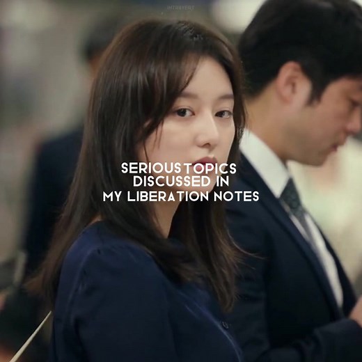 Exploring My Liberation Notes with Kim Ji Won and Son Seok Koo