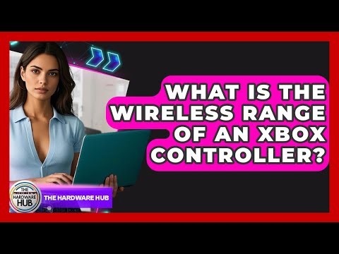What Is The Wireless Range Of An Xbox Controller? - The Hardware Hub