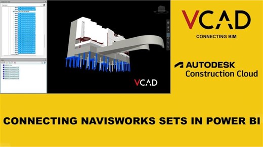 Connecting Navisworks Sets in Power BI using Vcad | Blogic