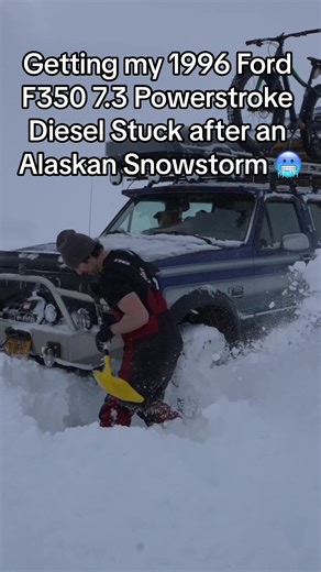 1996 Ford F350 Powerstroke Diesel Stuck in Alaskan Snowstorm