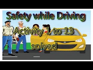 Safety while Driving / Chapter 10/ class 8th / PSEB / Solved Activity 1 to 13