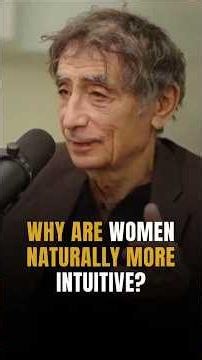 Why are women naturally more intuitive?