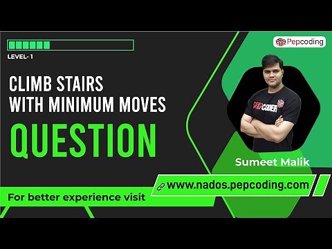 Climb Stairs with Minimum Moves - Question | Dynamic Programming | Data Structure and Algorithms