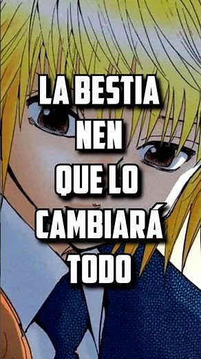 THE NEN BEAST THAT WILL CHANGE EVERYTHING IN HUNTER X HUNTER #anime #hxh #hunterxhunter