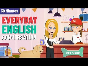 30 Minutes Learn Everyday English Conversation for Beginners | English Story to Improve Listening