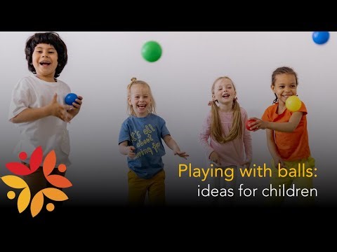 Playing with balls: ideas for children
