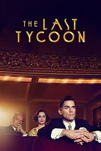 The Last Tycoon: Season 1 | Rotten Tomatoes