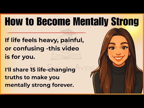 How to Become Mentally Strong || English Learning Lesson || Ella English Avenue ✅