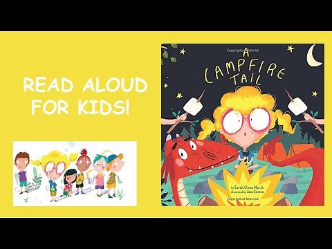 Read Aloud Book for KIDS! | A Campfire Tale
