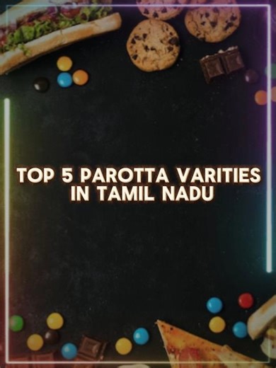 TOP 5 PAROTTA VARITIES IN TAMIL NADU 😃🍗👍🏾 | #parotta #paratha #tamil #yt #shorts #ytshorts #top5 |