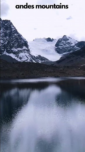 Andes : the longest mountain range in South America #short