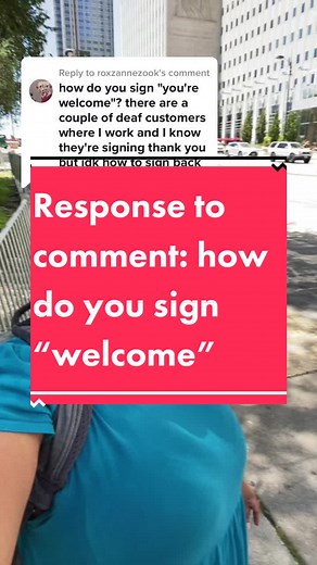 How to Sign 'Welcome' in American Sign Language (ASL)