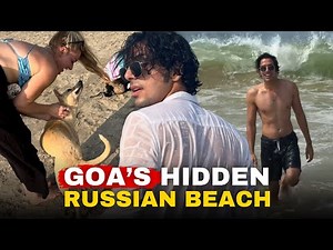 Goa’s Hidden Russian Beach 🏖️🇷🇺