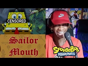 Sailor Mouth | Spongebob Squarepants Reaction