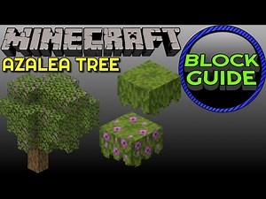 Azalea Tree - Minecraft Block Guide