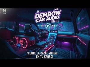 MIX 2026 ¡Explosión Dembow! Ritmos Callejeros para tu Carro (Vol. 1)
