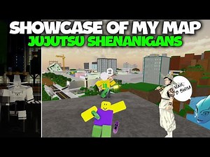 SHOWCASE of MY JJS MAP - MOSTRANDO MEU MAPA do JUJUTSU SHENANIGANS