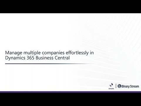 Manage Multiple Companies Effortlessly in Dynamics 365 Business Central