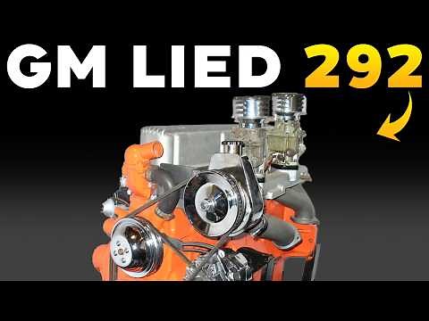 THE SHOCKING TRUTH BEHIND CHEVYS OVERBUILT 292 INLINE SIX ENGINE