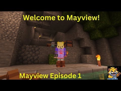 Welcome to Mayview - Mayview Episode 1