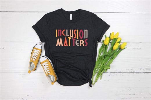 Special Education Teacher Inclusion Matters Shirt, SPED Teacher Appreciation Gift, Cute Neurodiversity Inclusion Shirt, Autism Awareness Tee - Etsy