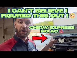 I can't believe i figured this out!Chevy Express AC not working, How to diagnosis & fix AC problems