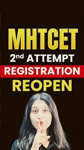 🔥 MHT CET 2nd Attempt Registration Reopen #mhtcetpreparation #mhtcet2026 #mhtcetresult