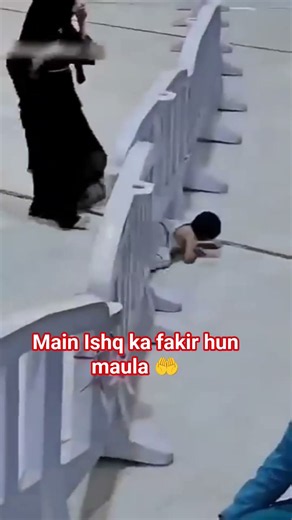 Main Ishq ka fakir hun maula 🤲 #viral Islamic video