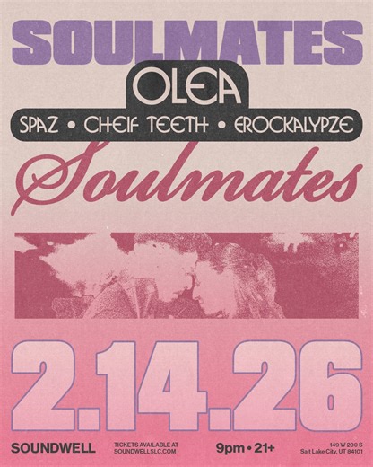 Soundwell SLC on Instagram: "💓1 WEEK OUT💓 Join us at Soulmates ft sounds by @sincerelyspaz @erockalypze @cheifxteeth & a very special guest, Soulection's own @olea_5! Valentine's Day in SLC. FEB 14TH📍 🔊 21+ SHOW Expect wide-ranging sounds from R&B to latin, oldies, and creative edits that will keep the dance floor alive. This event is truly designed for music lovers. Come through & vibe out🎧 Get Tickets @ SoundwellSLC.com // Link in Bio🔗 #SoundwellSLC #RealineGroup"