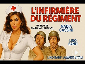 L'Infirmière du régiment Film Complet | avec Nadia Cassini, Lino Banfi | Comédie Sexy Italienne