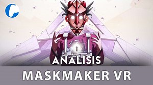 Análisis de Maskmaker para PlayStation VR