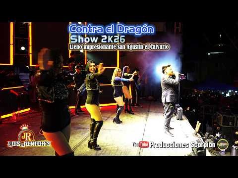 Against the Dragon 🐉 Grupo Los Juniors 🎙️ Show 2K26 ♫ LIVE 4K 🔴 San Agustín el Calvario 🌎