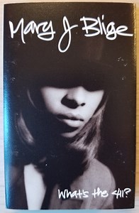 Mary J. Blige - What's The 411?