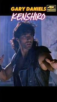 Gary Daniels | Fist of the North Star💥💫[4K]