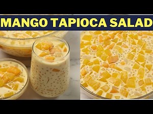 Mango Tapioca Dessert | Mango Jelly Sago Recipe