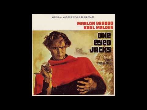 One-Eyed Jacks | Soundtrack Suite (Hugo Friedhofer)