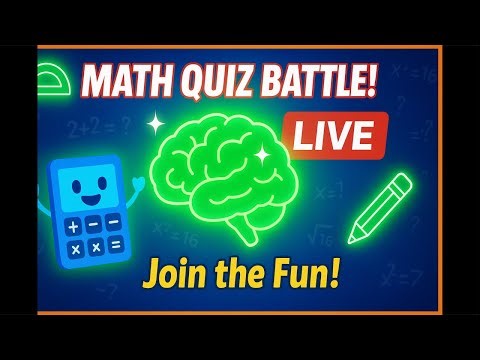 🧮 Live Math Quiz Challenge | Test Your Brain in Real Time!