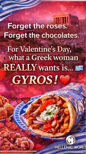 ❤️🇬🇷 Love comes in many forms… sometimes it’s flowers, sometimes it’s chocolates… But for a Greek woman? It’s a warm, loaded gyros with extra tzatziki 😍🌯 Because food made with love always wins! Tag someone who owes you a gyros this Valentine’s Day 😉👇 #ValentinesDay #GreekLove #GyrosOverRoses #GreekWoman #FoodIsLove GreekFood HellenicWorld | Hellenic World