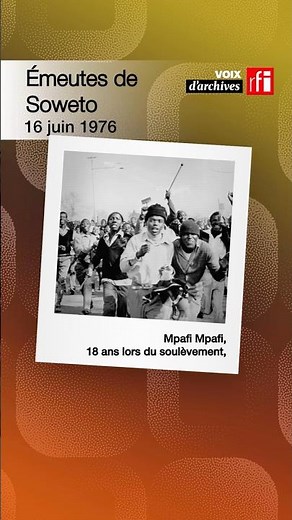 16 juin 1976, les émeutes de Soweto • RFI #afriquedusud #soweto