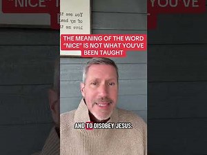 THE MEANING OF THE WORD “NICE” IS NOT WHAT YOU’VE BEEN TAUGHT