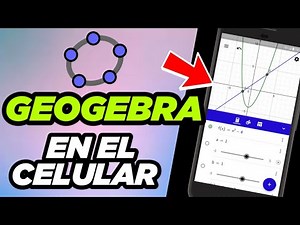 Como Usar GeoGebra en el Celular: Guía Fácil para Calcular y Graficar en 2026