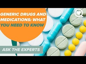 Generic Drugs and Medications: What You Need to Know | Ask the Experts | Sharecare