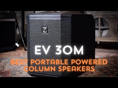 Electro Voice Evolve 30M Best Portable Powered Column Speaker?!