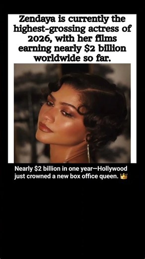 Zendaya Becomes 2026's Highest-Grossing Actress | Nearly $2 Billion at the Global Box Office