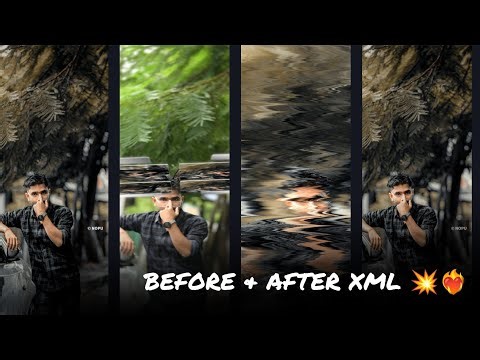 BACHKE REHNA RE BABA 💥❤️‍🔥 BEFORE AFTER XML FILE BY 💥❤️‍🔥‼️