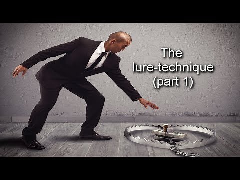 Psychology of Influence - The Lure-Technique (1/2)