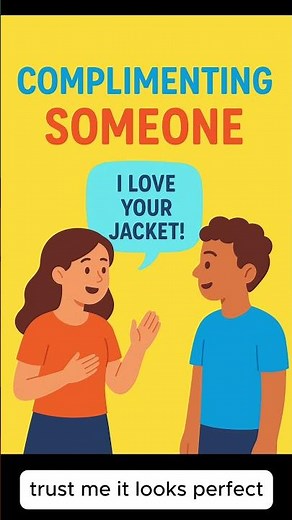 How to Compliment Someone in English | Easy and Fun Conversation Practice Complimenting Someone