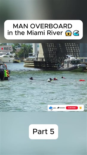MAN OVERBOARD in the Miami River 😱🌊#boating #miamiriver #accident #viral