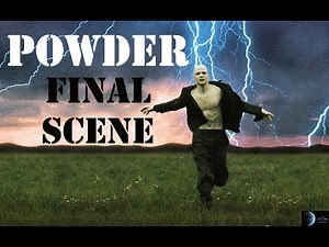 Powder - Final Scene - Very Sentimental
