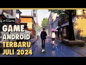 10 Game Android Terbaru dan Terbaik 2024 | Offline / Online Juli